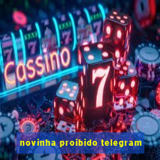 novinha proibido telegram